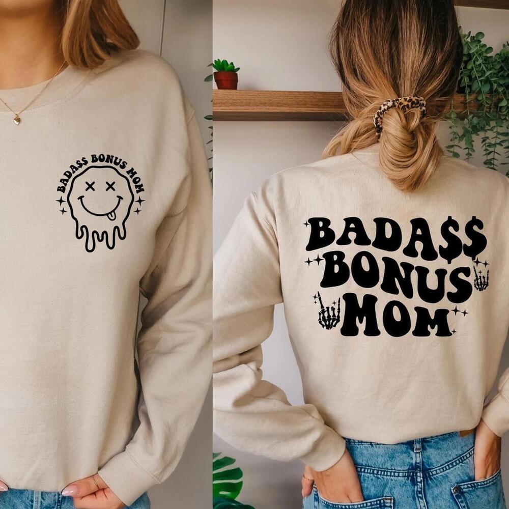 Badass Bonus Mom sweatshirt, Groovy Badass Bonus Mom 2 Sided